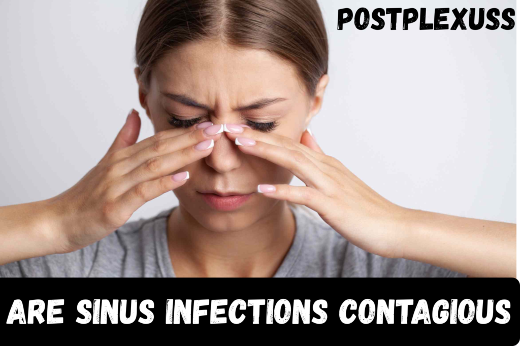 Are Sinus Infections Contagious