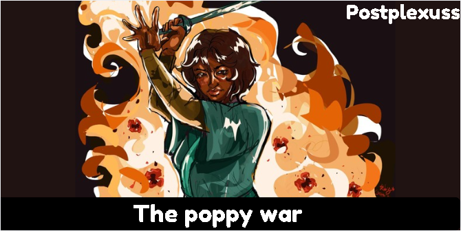 the poppy war