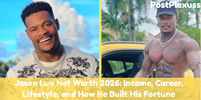 jason luv net worth